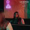 ALMIRA & Gadiz V - I Am Woman - Single